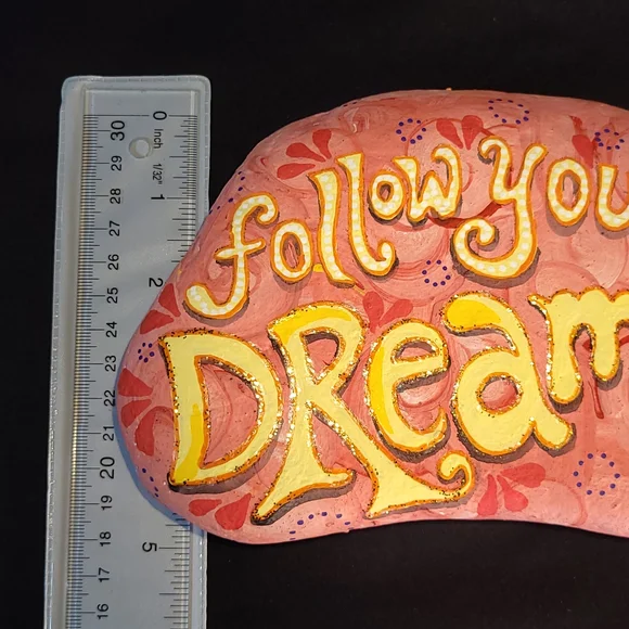 Hand Painted Rock Follow Your Dreams - Picture 5 of 9